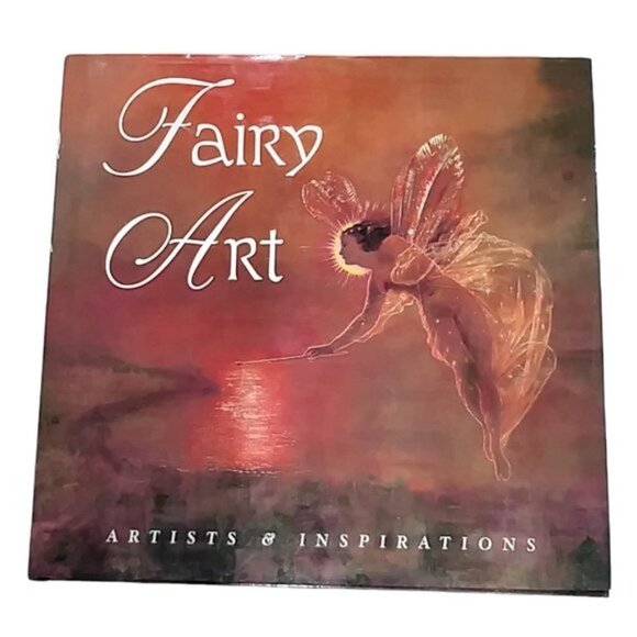 Hard Cover Book 'Fairy Art - Artists & Inspirations' Iain Zaczek Star Fire 2005 - Picture 1 of 10